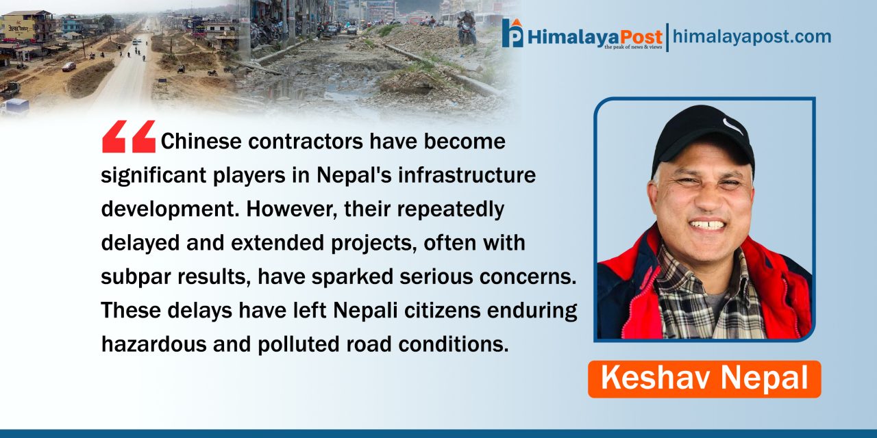 Chinese Contractors and Nepal’s Infrastructure Woes