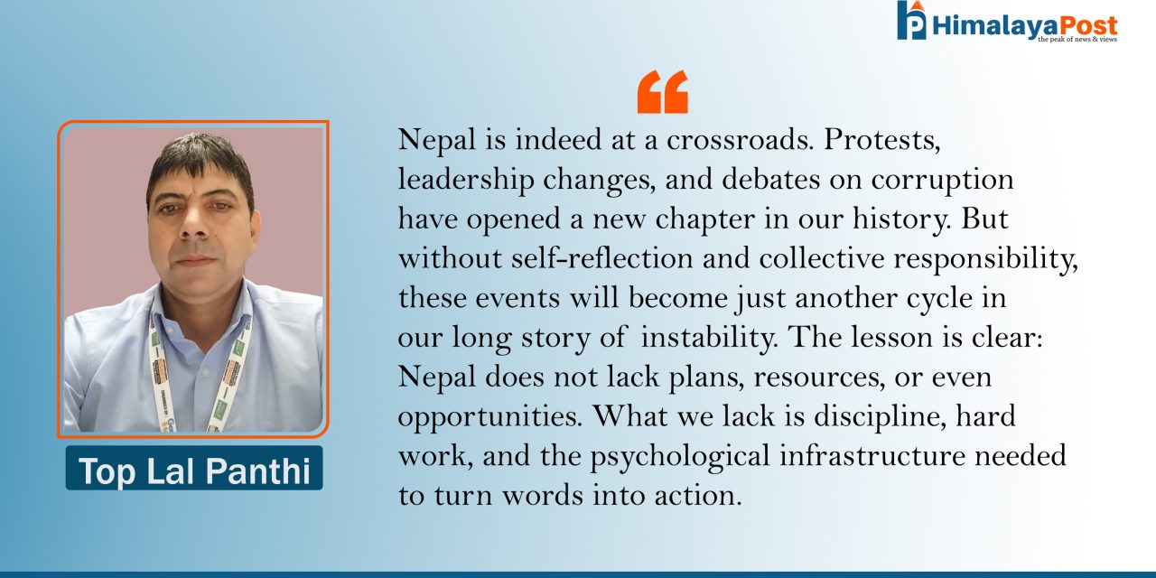 Nepal at the Crossroads: Protests, Corruption, and the Need for Hard Work