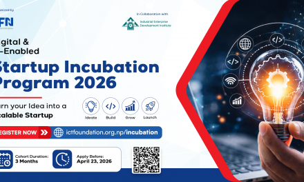 ICT Foundation incubates 50+ startups, support from mentorship to investment through hybrid model Kathmandu