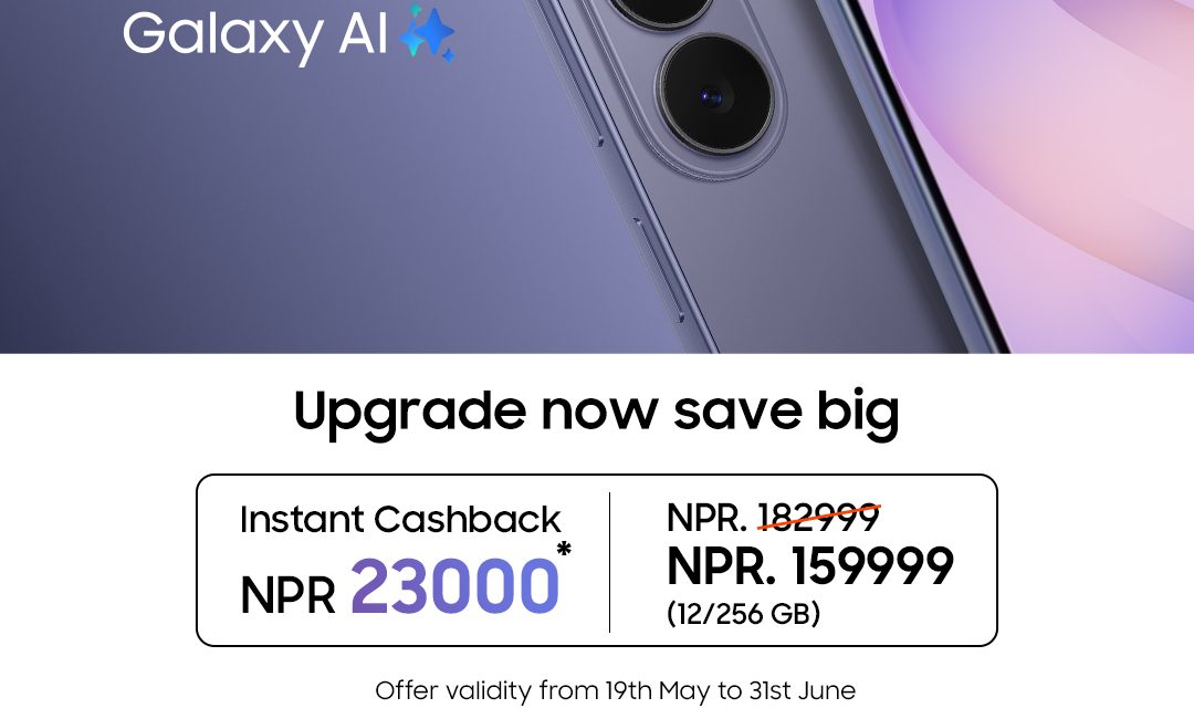 Flat NPR 23,000 Cash Back on S26 Plus| Premium Performance Now Meets Exceptional Value for Consumers
