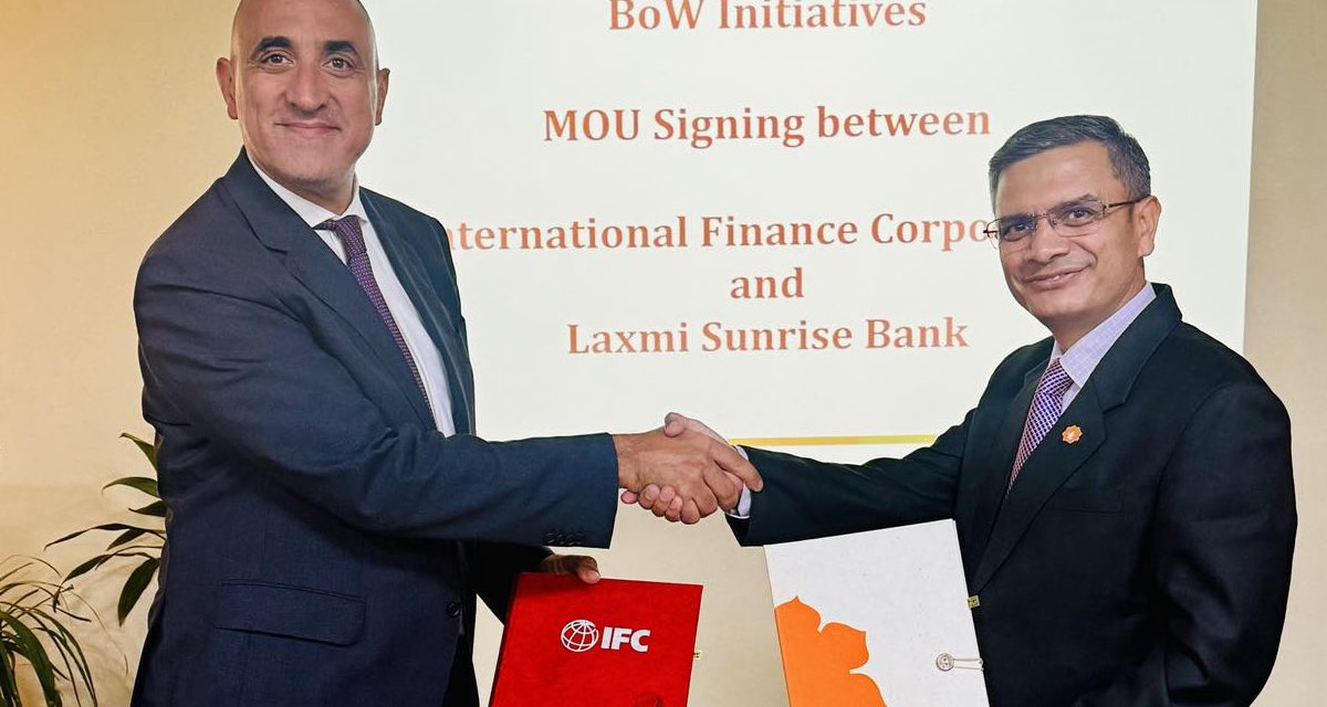 Laxmi Sunrise Bank Partners with IFC to Advance Women-Focused Financial Inclusion in Nepal