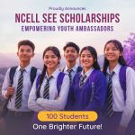 Ncell Foundation announces Ncell SEE Scholarships to 100 SEE graduates