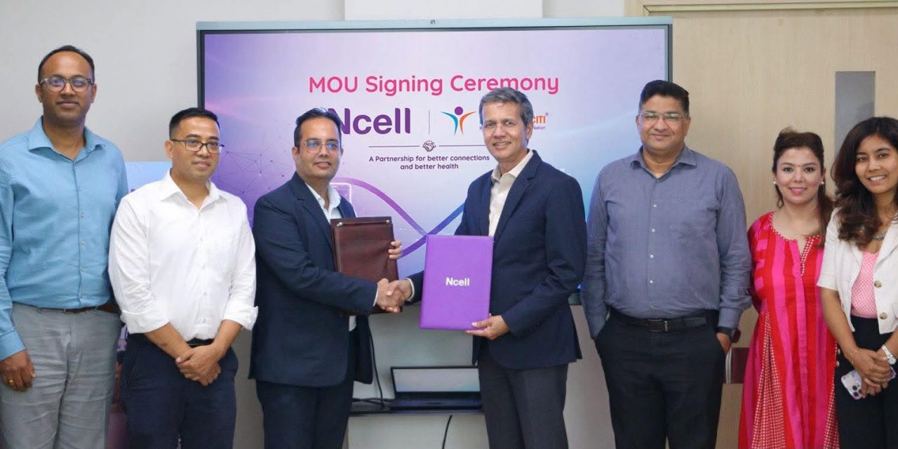 Ncell and Nepal Mediciti Hospital partner to offer exclusive healthcare benefits to customers