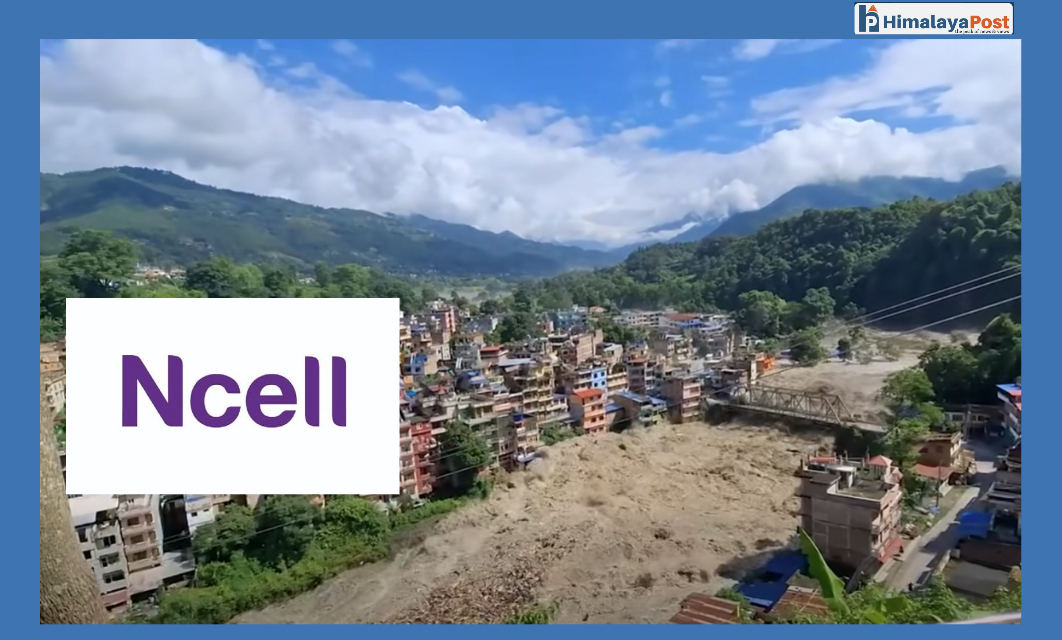 Ncell Foundation announces NPR 10 million support for rescue, relief and rehabilitation of Bhotekoshi flood-affected people