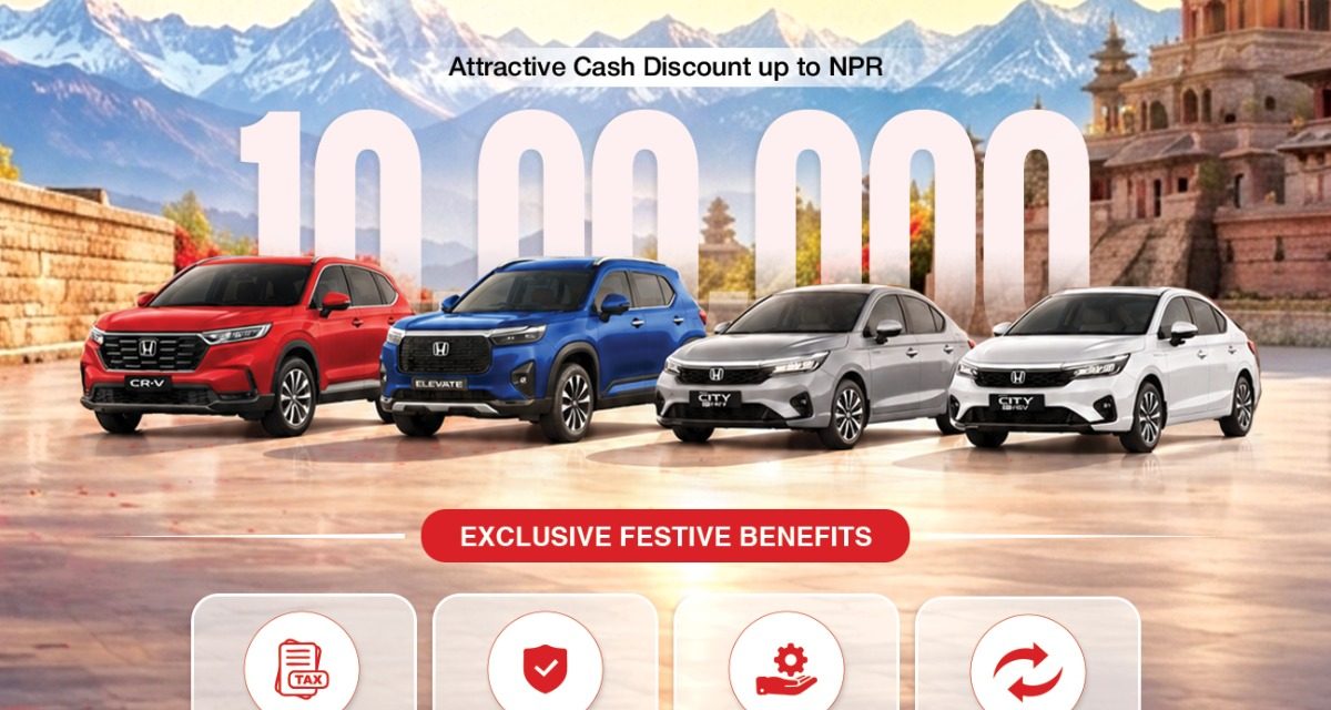 Honda Launches ‘FESTIVE OFFER HONDA ko Safar’, Offers Cash Discounts of Up to NPR 10 Lakhs on New Cars