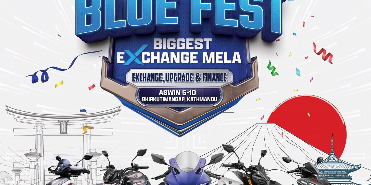 Yamaha Blue Fest Returns to Kathmandu with Biggest-Ever Exchange Mela